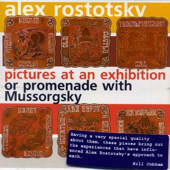 (Jazz, Third Stream) Alex Rostotsky ( ) - Pictures at an Exibition or Promenade with Mussorgsky - 2008, MP3 , 320 kbps