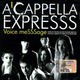 ACappella ExpreSSS - "Voice message" CD