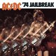 AC/DC - "74 Jailbreak" CD