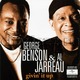 GEORGE BENSON & AL JARREAU - "Givin' It Up" CD