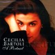 CECILIA BARTOLI - "A Portrait" CD