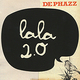 DE PHAZZ - "LaLa 2.0" CD