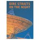 DIRE STRAITS - "On The Night" DVD