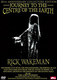 RICK WAKEMAN - "Journey to the Centre of the Earth" DVD