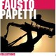 FAUSTO PAPETTI - "The Collection" CD
