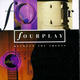 FOURPLAY - "Between the Sheets" CD