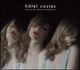 HOTEL COSTES - "Best Of" CD
