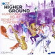 HIGHER GROUND - "Jazz at Lincoln Center Presents Higher Ground : Hurricane Relief Benefit Concert" CD