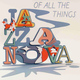 JAZZANOVA - Of All The Things CD