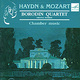 КВАРТЕТ им. БОРОДИНА - "Гайдн и Моцарт. Chamber Music" CD