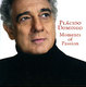 PLACIDO DOMINGO - "Moments Of Passion" CD