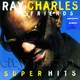 RAY CHARLES & Friends - "Super Hits" CD