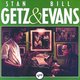 STAN GETZ & BILL EVANS CD