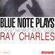 BLUE NOTE:  Plays Ray Charles CD
