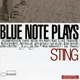 BLUE NOTE: Plays Sting CD