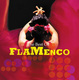 СБОРНИК - Flamenco. the Best Of CD