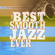 СБОРНИК - "The Best Smooth Jazz Ever" 2CD